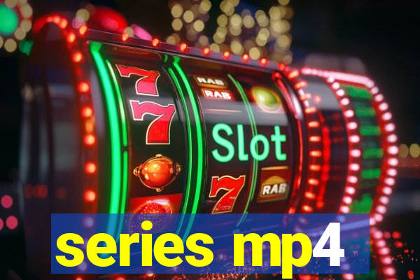 series mp4